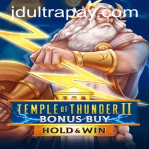 Unveiling the Excitement of Temple of Thunder II Bonus Buy